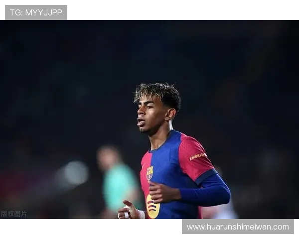 巴萨临时取消亚马尔媒体活动强调以球员保护与身心健康为首要任务